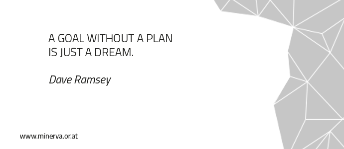 A goal without a plan is just a dream - Mineva Marketing