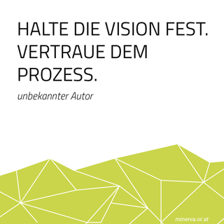 Minerva halte die Vision